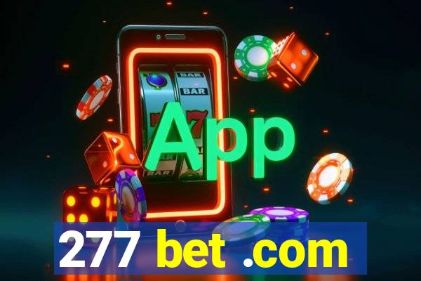 277 bet .com